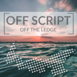 OFF-SCRIPT-OFF-THE-LEDGE-PODCAST-ARTWORK-SQUARE-04